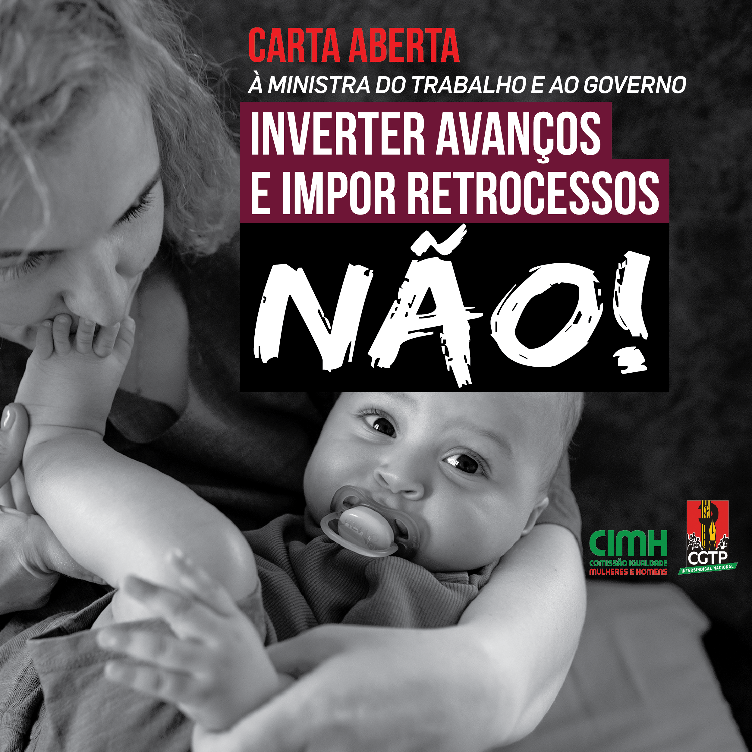 CARTA ABERTA À Ministra do Trabalho e ao Governo